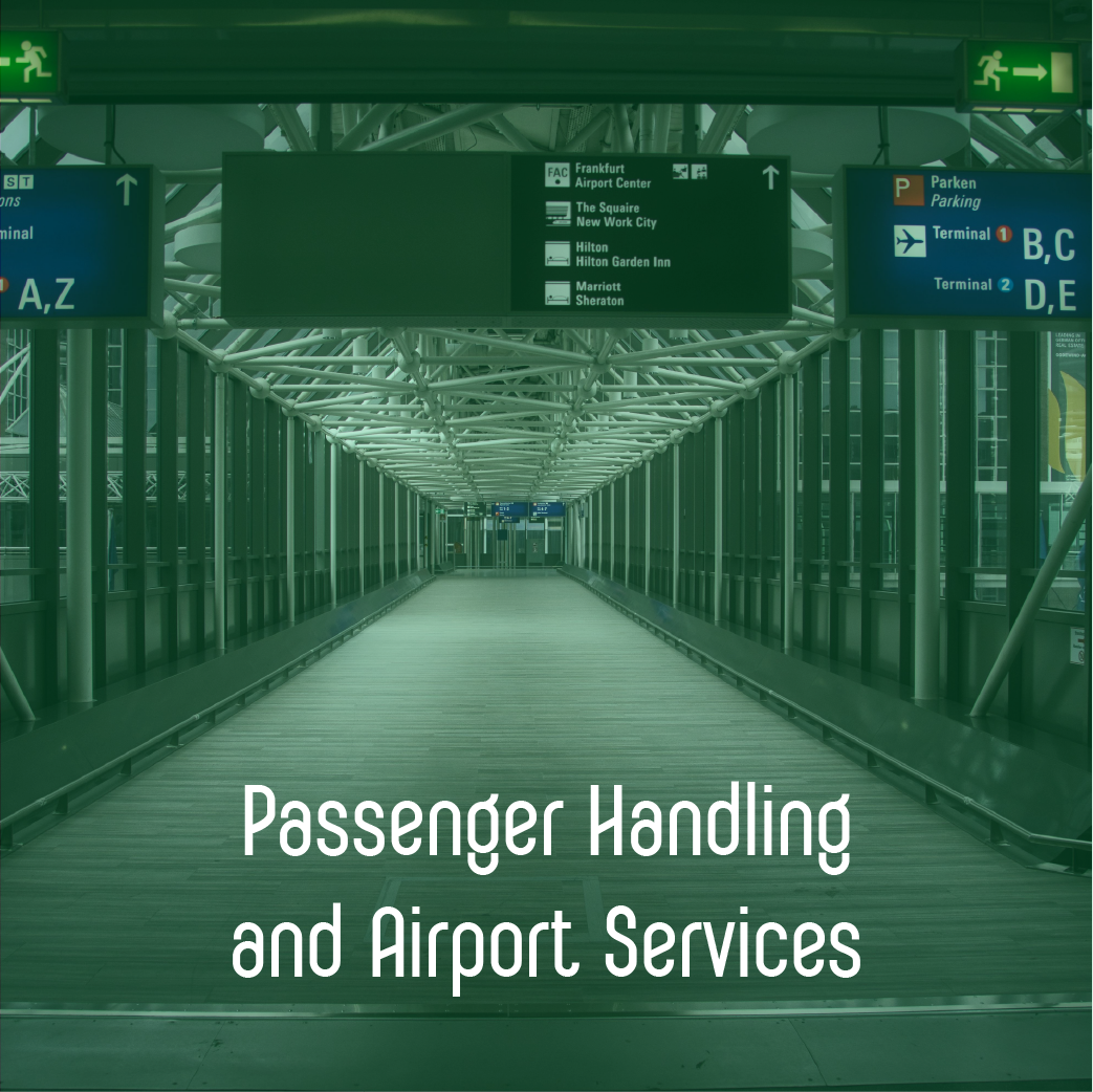 Passenger Handling and Airport Services